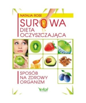 Surowa dieta oczyszczająca - Natalia Rose - 7159