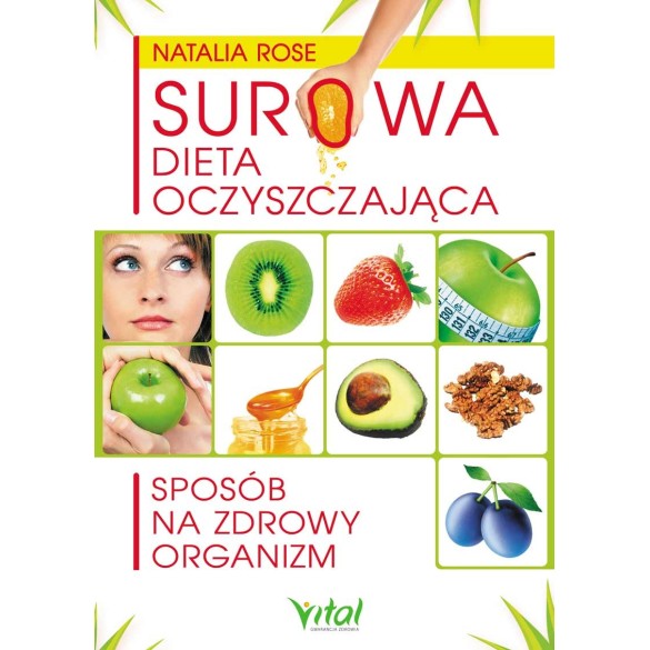 Surowa dieta oczyszczająca - Natalia Rose