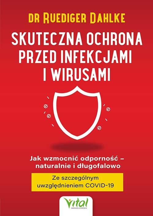 Skuteczna ochrona przed infekcjami i wirusami - Ruediger Dahlke - 7166