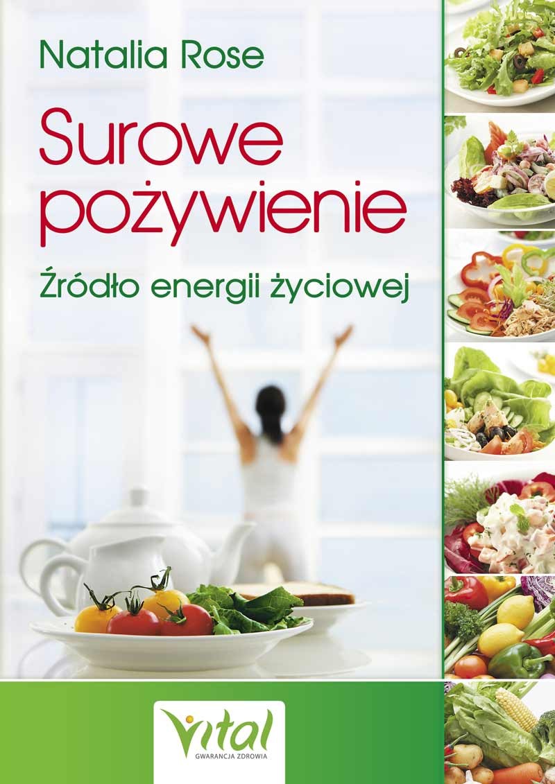 Surowe pożywienie - Natalia Rose - 7170