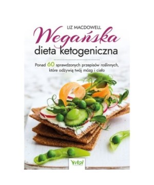 Wegańska dieta ketogeniczna - Liz MacDowell - 7173