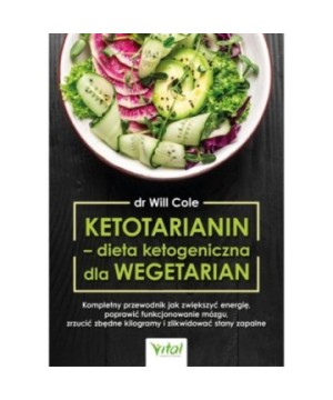 Ketotarianin – dieta ketogeniczna dla wegetarian - Will Cole - 7174