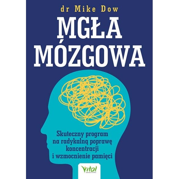 Mgła mózgowa - Mike Dow