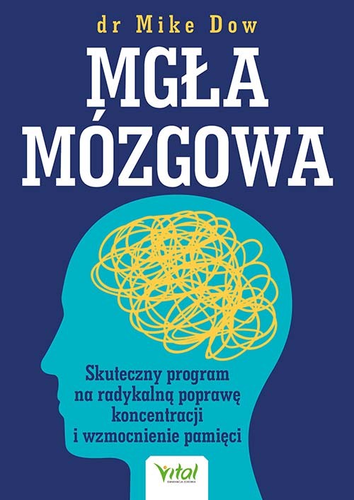 Mgła mózgowa - Mike Dow - 7182 Mgła mózgowa - Mike Dow - 7182