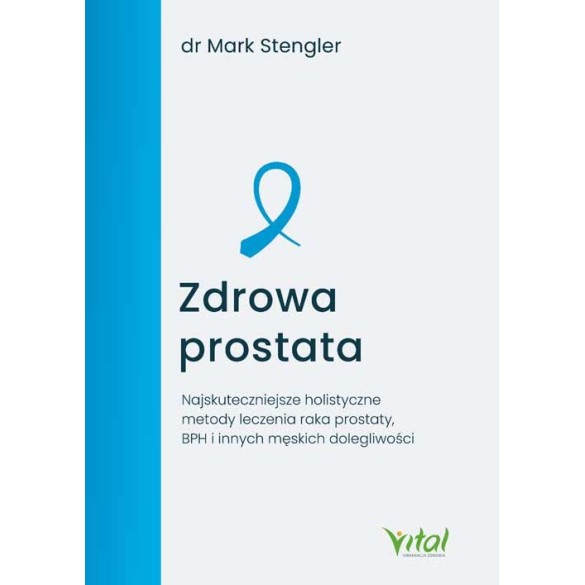 Zdrowa prostata - Mark Stengler