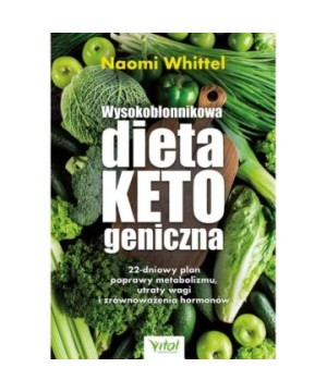 Wysokobłonnikowa dieta ketogeniczna - Naomi Whittel - 7193