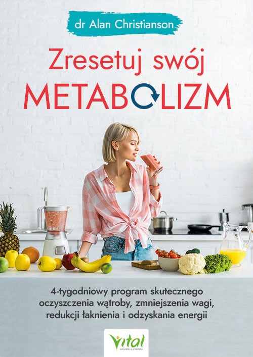 Zresetuj swój metabolizm - Alan Christianson - 7207
