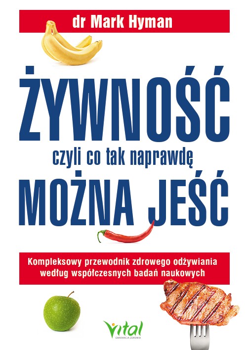 Żywność, czyli co tak naprawdę można jeść - Mark Hyman - 7210