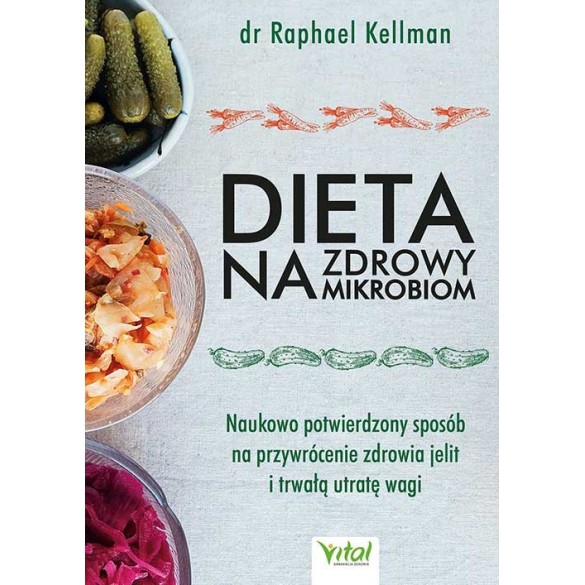 Dieta na zdrowy mikrobiom - Raphael Kellman