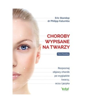 Choroby wypisane na twarzy - dr Philipp Katumba, Eric Standop - 7235