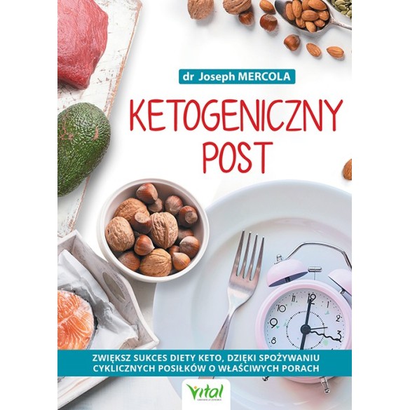 Ketogeniczny post – dr Joseph Mercola