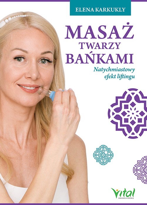 Masaż twarzy bańkami - Elena Karkukly - 7249