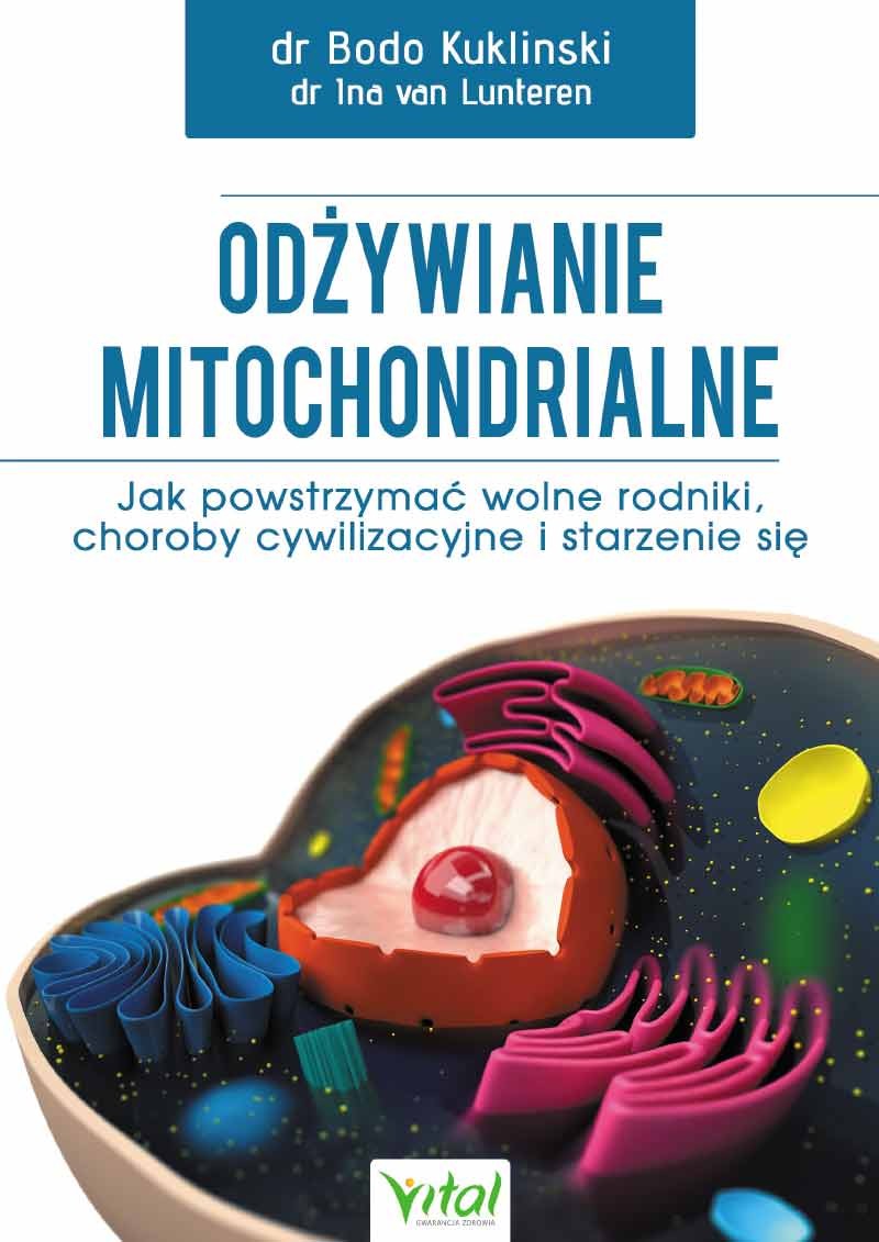 Odżywianie mitochondrialne - Bodo Kuklinski, Ina van Lunteren - 7355
