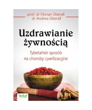 Uzdrawianie żywnością - Andrea Überall, Florian Überall - 7370