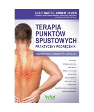 Terapia punktów spustowych – praktyczny podręcznik - Amber Davies, Clair Davies - 7392
