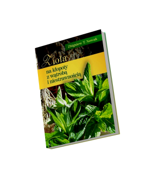 Zioła na kłopoty z wątrobą...