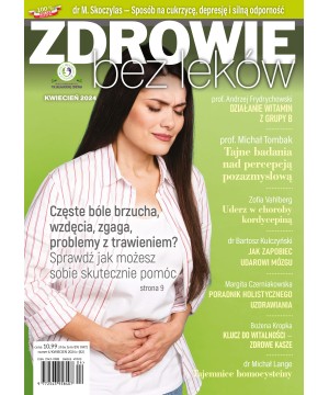 Numer 04/2024 Zdrowie bez...