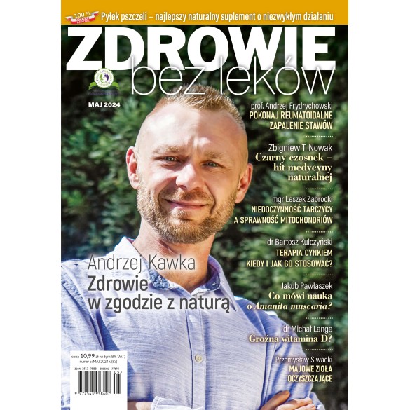 Aktualny numer 05/2024 wersja elektroniczna Zdrowie bez leków