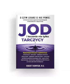 Jod i leczenie nie tylko...