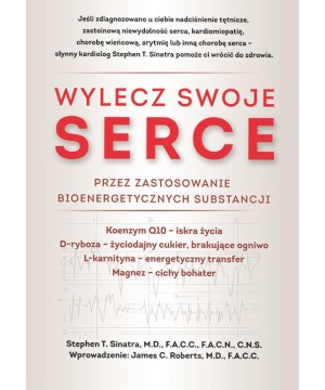 Wylecz swoje serce -...