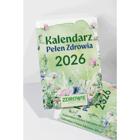 Kalendarz Pełen Zdrowia 2026 Kalendarz Pełen Zdrowia 2026