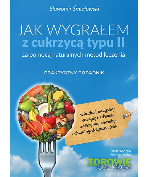 Jak wygrałem z cukrzycą typu II - 86