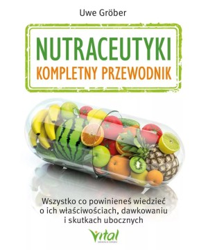 Nutraceutyki – kompletny...