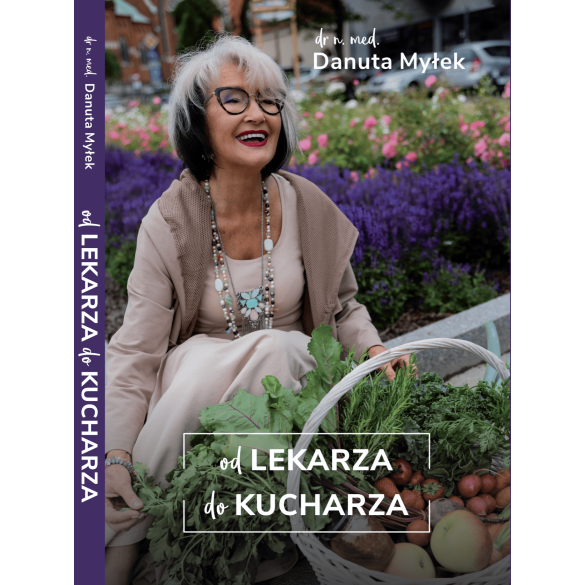 Od lekarza do kucharza - Danuta Myłek