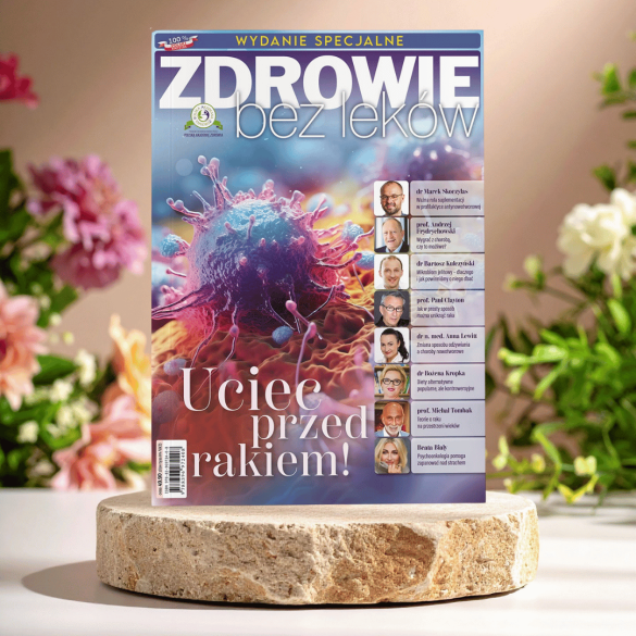 Uciec przed rakiem - wydanie specjalne Zdrowie bez leków
