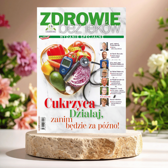 Cukrzyca - wydanie specjalne Zdrowie bez leków