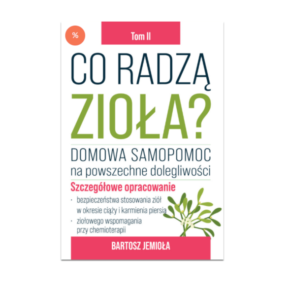 Co radzą zioła. Tom 2 | Bartosz Jemioła