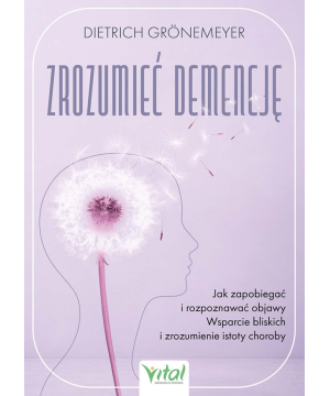 Zrozumieć demencję –...
