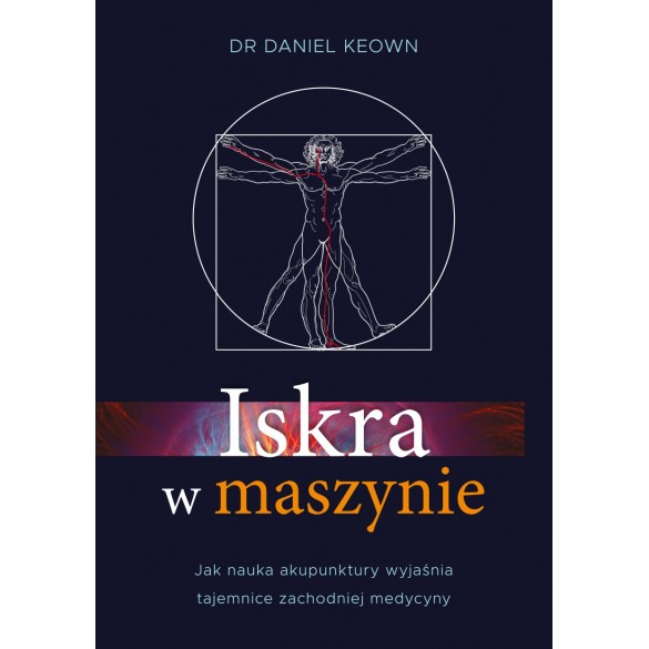 Iskra w maszynie dr Daniel Keown D,B4