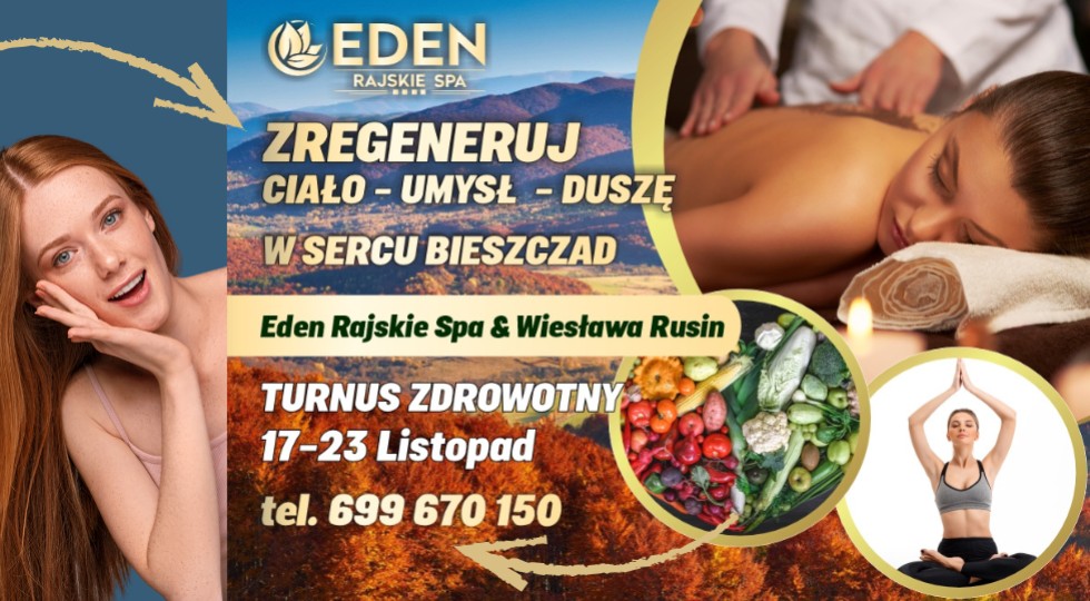 Turnus zdrowotny "OdNowa" w EDEN RAJSKIE SPA