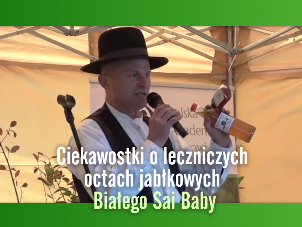 Ciekawostki o leczniczych octach jabłkowych Białego Sai Baby