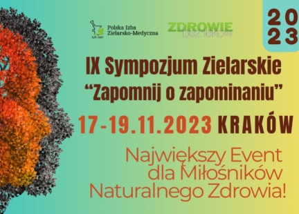 IX Sympozjum i Targi Zielarskie