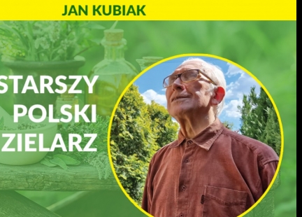 Jan Kubiak - najstarszy polski zielarz, który wciąż przyjmuje potrzebujących